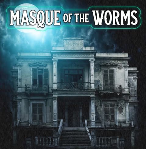 Masque of the Worms